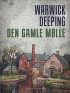 Den gamle mølle