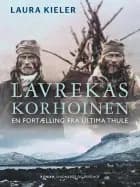 Lavrekas Korhoinen. En fortælling fra Ultima Thule