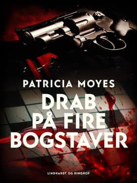 Drab på fire bogstaver af Patricia Moyes