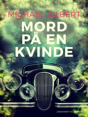 Mord på en kvinde af Michael Gilbert