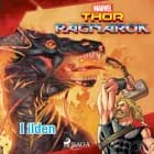 Thor - Ragnarok (1) - I ilden