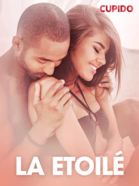 La Etoilé - erotiske noveller af Cupido