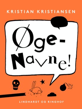 Øgenavne! af Kristian Kristiansen