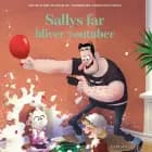 Sallys far (10) – Sallys far bliver YouTuber