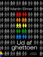Ud af ghettoen
