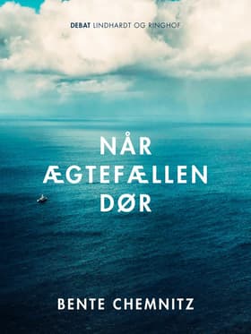 Når ægtefællen dør af Bente Chemnitz