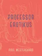 Professor Erotikus