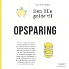 Den lille guide til opsparing