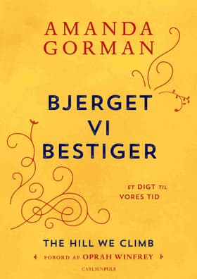 Bjerget vi bestiger - et digt til vores tid af Amanda Gorman