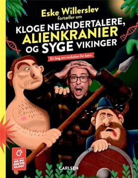 Eske Willerslev fortæller om kloge neandertalere, alienkranier og syge vikinger af Eske Willerslev