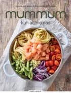 mummum -  kun aftensmad