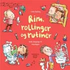 Rim, rollinger og rutiner