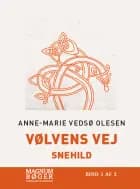 Vølvens vej - Snehild (Storskrift)