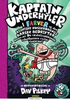 Kaptajn Underhyler i farver (7) - Kaptajn Underhyler og den bioniske busserdreng