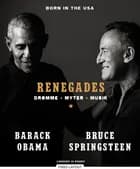 Renegades - Drømme, myter, musik