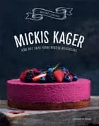 Mickis kager - når det skal være rigtig hyggeligt