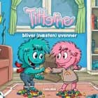 Titterne bliver (næsten) uvenner