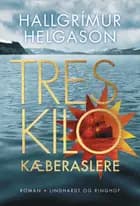 Tres kilo kæberaslere
