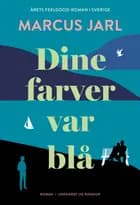 Dine farver var blå