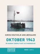 Oktober 1943 - De danske jøders flugt og fangenskab (Storskrift)