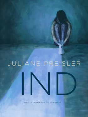 Ind af Juliane Preisler