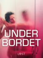 Under bordet – erotiske noveller