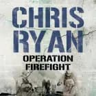 Operation Firefight