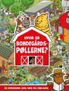 Hvor er bondegårdspøllerne?