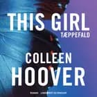 This Girl - Tæppefald