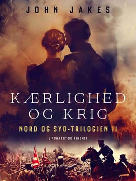 Kærlighed og Krig af John Jakes