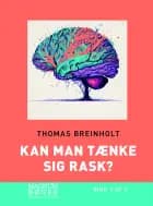Kan man tænke sig rask