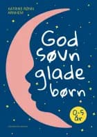 God søvn, glade børn