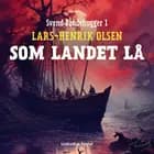 Som landet lå