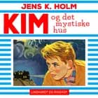 Kim og det mystiske hus
