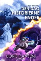 Tavse verdener (4) Den dag historierne ender