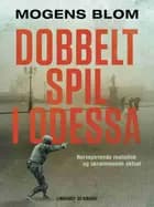 Dobbeltspil i Odessa