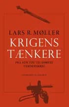 Krigens tænkere 1 Fra Sun Tzu til Clausewitz