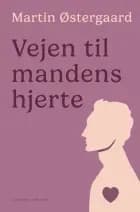 Vejen til mandens hjerte
