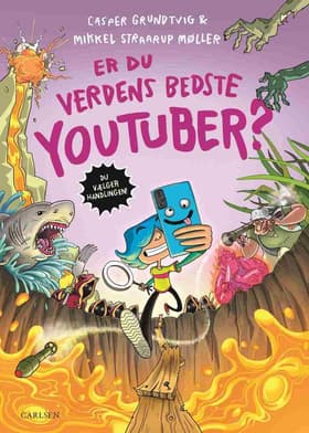 Er du verdens bedste youtuber? af Casper Grundtvig