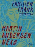 Familien Frank. Fortælling
