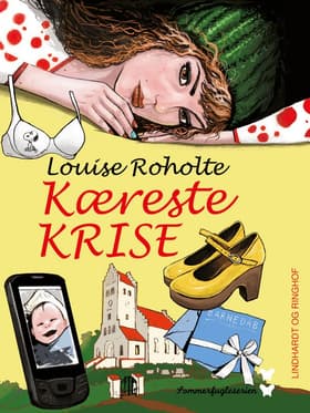 Kæreste-krise! af Louise Roholte