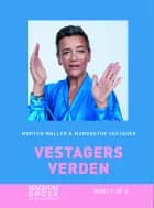 Vestagers verden