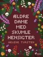 Ældre dame med skumle hensigter