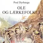 Ole og Lærkefolket
