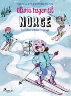 Olivia tager til Norge