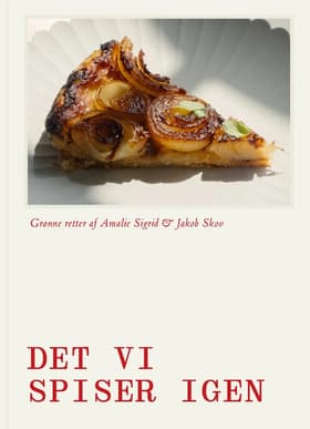 Det vi spiser igen af Amalie Sigrid Riis Hansen