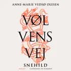 Vølvens vej - Snehild