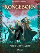 Kongebørn - en eventyrsaga