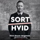 Sort-hvid - Kompromisløs, kantet og klogere med tiden