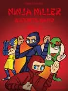 Ninja Niller - Blodets Bånd: Del 3